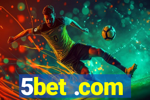 5bet .com